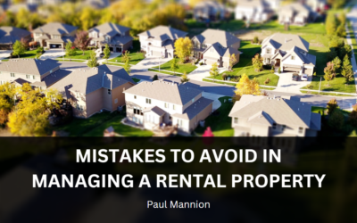 Mistakes to Avoid in Managing a Rental Property